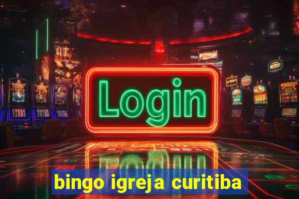 bingo igreja curitiba